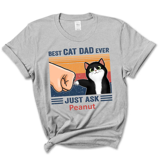 Best Cat Dad Ever, Funny Gift for Dad Papa, Father's Day Personalized Cat Owners Shirt Gift for Men, Husband, Brother, Uncle T-Shirt, Long Sleeve, Hoodie. Black
